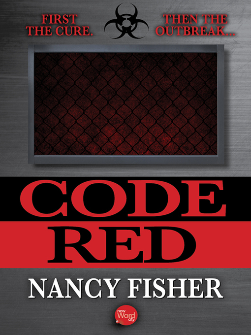 Title details for Code Red by Nancy Fisher - Available